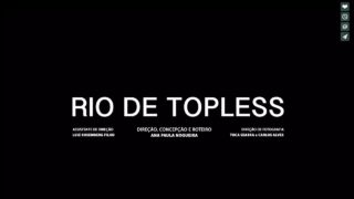Body Freedom in Brazil – love the brief but very public nipple flash beginning at 1:03 : Rio de Topless (Doc’82’ – teaser) – Liberdade, Feminismo e Seios na Cidade Maravilhosa