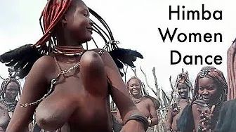 Nude Tribe Women Sex Porn - Himba tribe girls nude dance ! Must watch ðŸ”¥ - YTboob