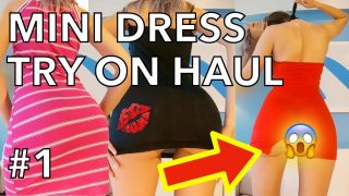 Mini Dress Try On Haul (teasing and some nudity throughout)