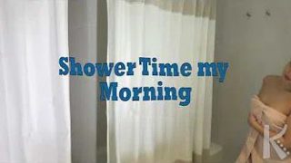 Shower Time my Morning ⛅