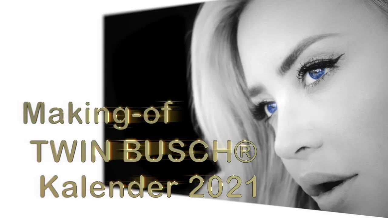 Twin Busch® Germany Making Of Kalender 2021 Ytboob 9206
