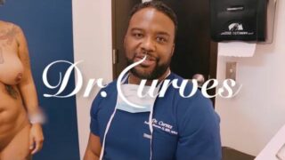 Dr.Curves and the Magnificent Brazilian Butt Lift