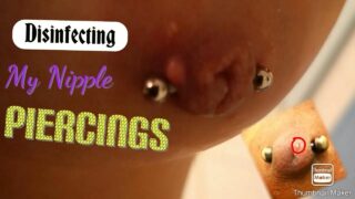 Nipple piercing cleaning at 1:39