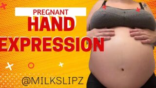 Pregnant Hand Expression (nip slip :48)