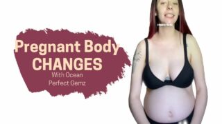 Pregnant body Changes w/Ocean :35