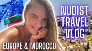 Europe and England Trip – Nudist lifestyle plus travel 12:54
