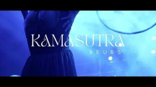 KamaSutrA Erotische Beurs 2022 – 2:02 2:20 3:20