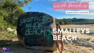 Nude Beaches of Australia: Smalleys Beach – a nude beach all to ourselves. From 14:55