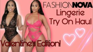 FASHION NOVA LINGERIE TRY ON HAUL | VALENTINES / GALENTINES DAY FITS ❤️