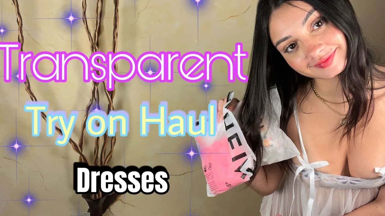 TRANSPARENT ~ TRY ON HAUL Dresses  ESPAÑOL 3 52 YTboob 