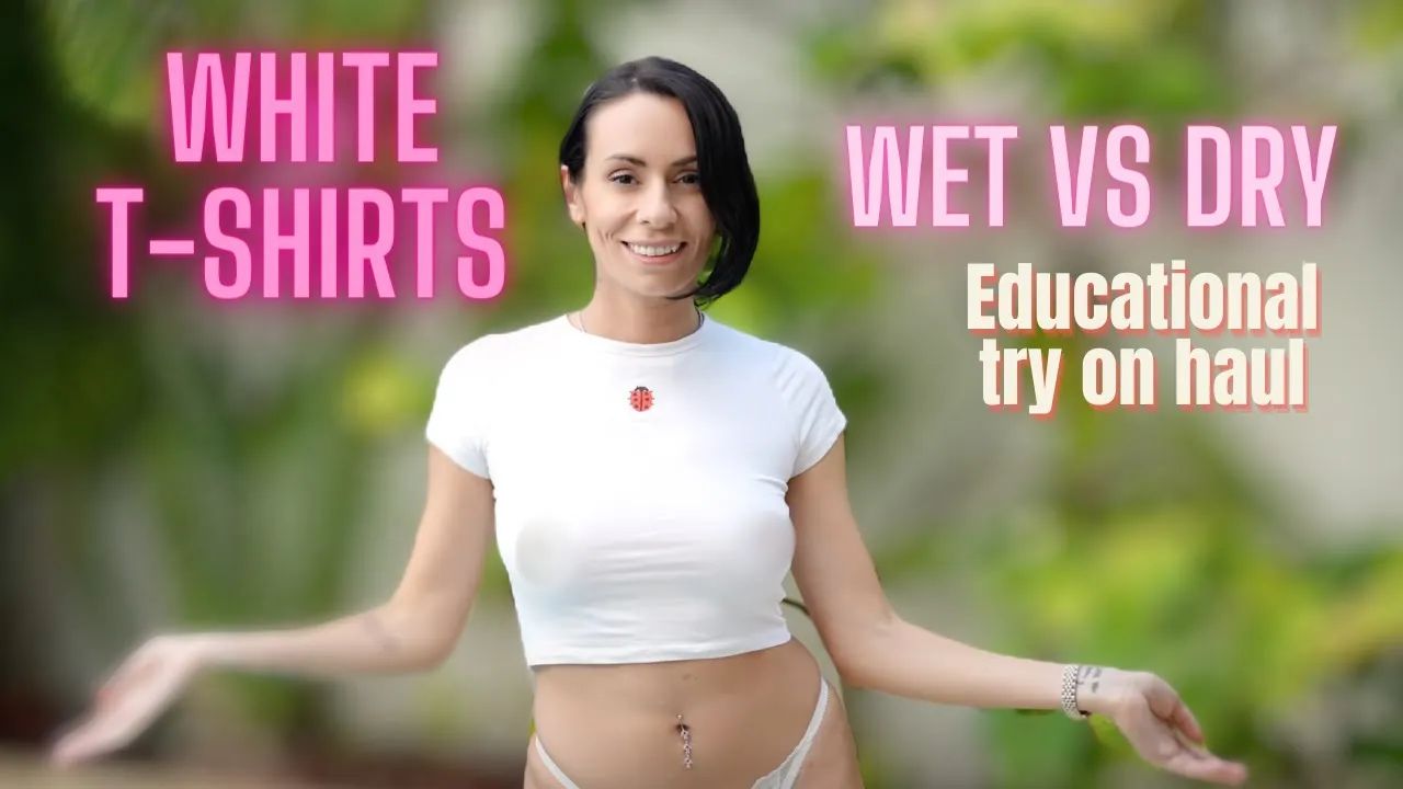 4K TRANSPARENT Wet vs Dry Tight White see through tops & T-SHIRTS | Natural  petite body