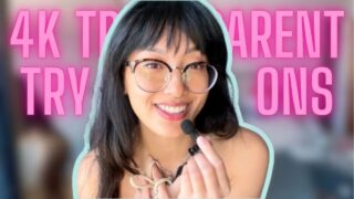 4K Transparent Tops Try On Haul with Mirror View