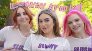 4K Transparent Try-On Haul x3! | With @alanahsips & @cgetsnakey !