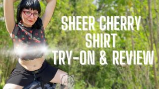 Sheer Transparent Cherry shirt Try-On & Review Outside with Lilith Landon Tryon