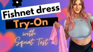 4K Fishnet Dress TRY ON HAUL with Squat Test | Violet Dujour TryOn