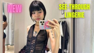 4K TRANSPARENT Lingerie Dresses TRY ON with Mirror View Nami TryOn from start
