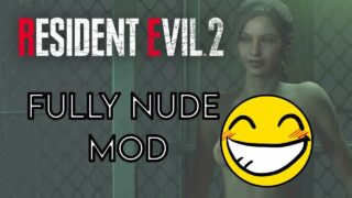 Resident Evil 2 Remake Claire Redfield Fully Nude Mod. Start 2:37