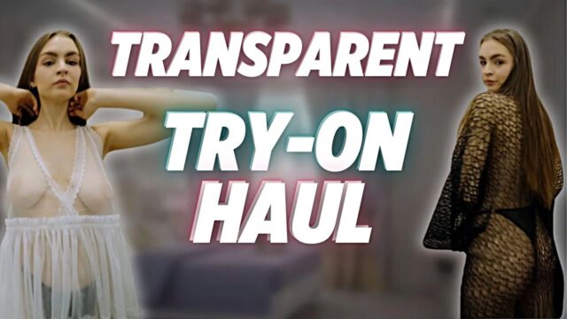 Little Roxy Transparent Haul Nice Figure YTboob 