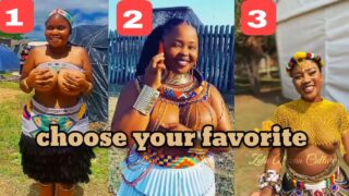 Watch 3 Zulu Maidens and Comment your Choice