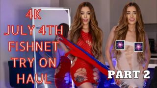 4K July 4th TRANSPARENT Fishnet TRY ON with Mirror View! Part 2 | Samantha Lynn TryOn