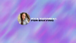 ANOTHER SEX WAXING BUT SAME EVA