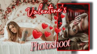 VALENTINES | BOUDOIR | PHOTOSHOOT – peek at 2:50 Nipslip at 3:04