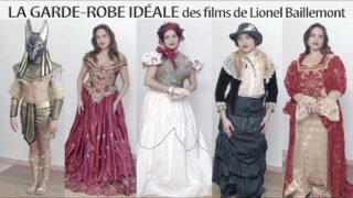 LA GARDE-ROBE IDÉALE des films de Lionel Baillemont ©2026