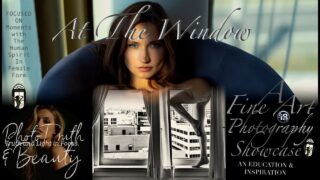 At The Window A 🔥FINE ART Showcase of Talent and Spirit.
