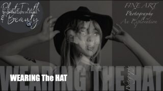 Wearing The Hat Part-1 A🔥 Showcase of Fine Art Photography