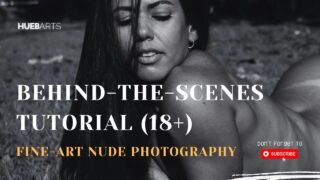 Hueb Arts Uncensored: Dhesica’s Fine-Art Nude BTS & Pro Modeling Secrets (18+)